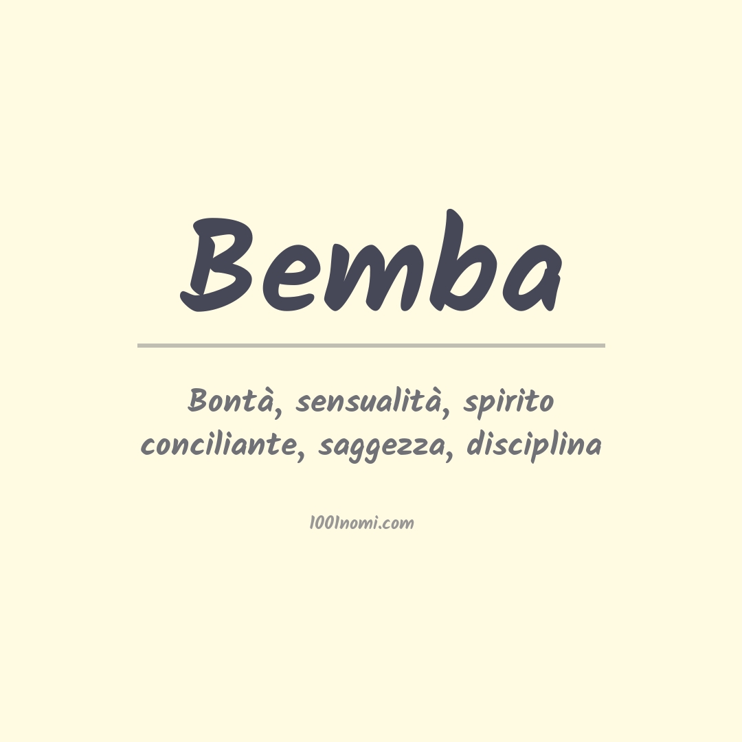 Significato del nome Bemba