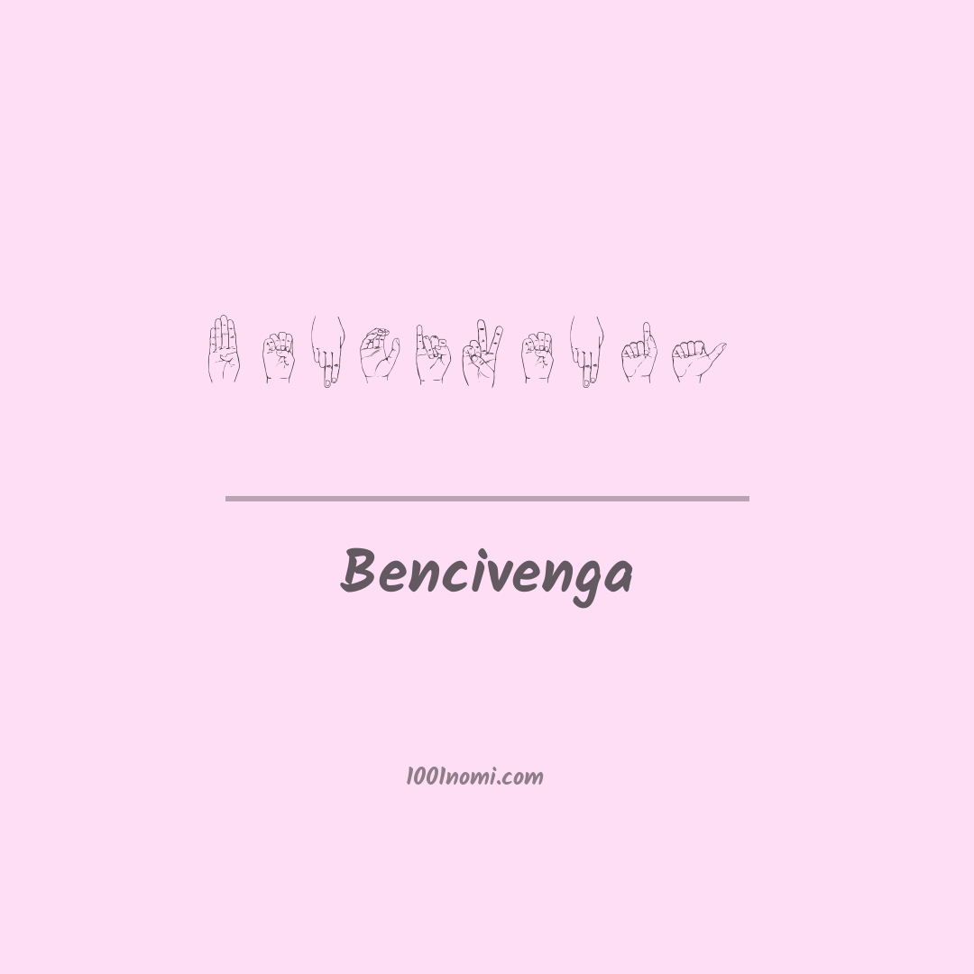 Bencivenga nella lingua dei segni