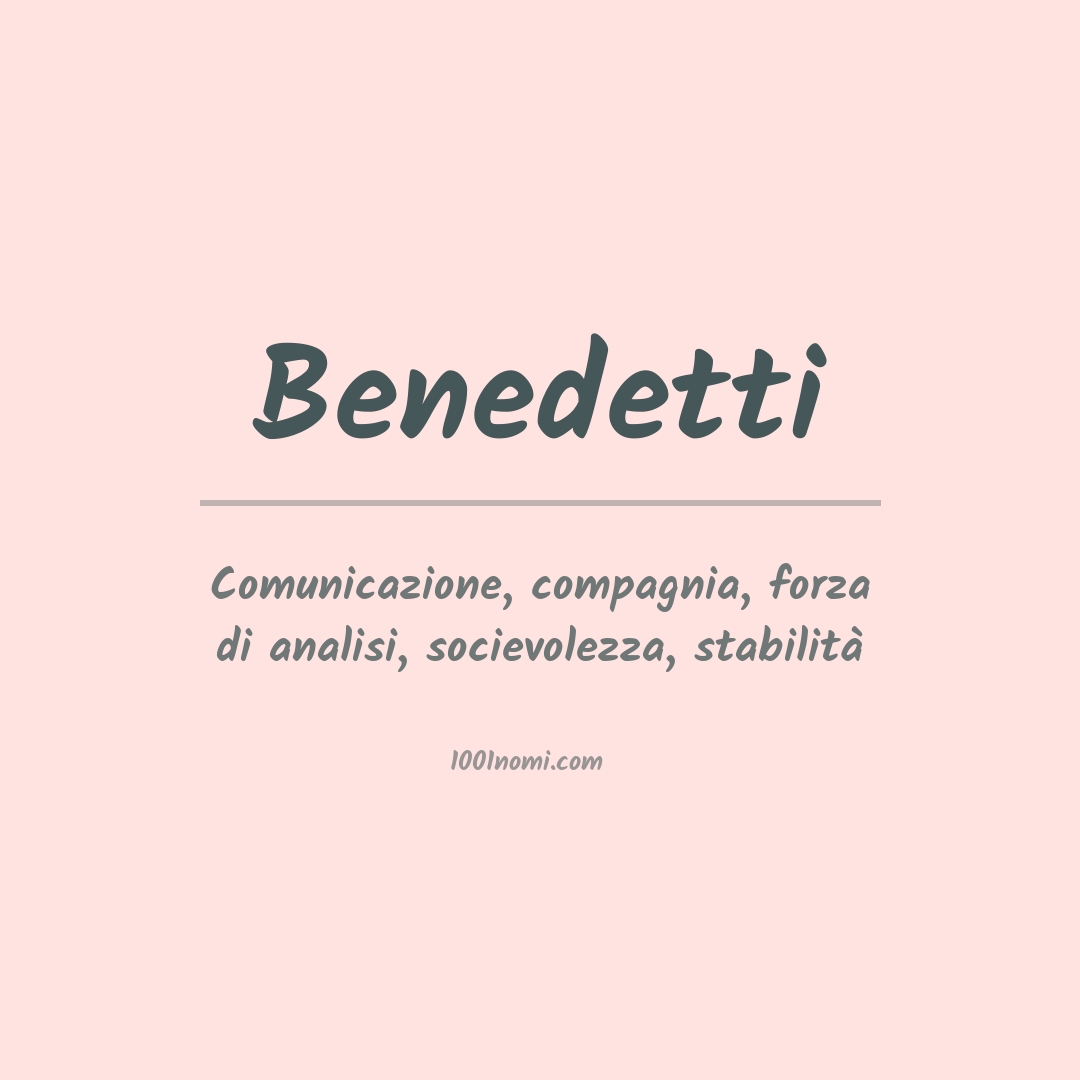 Significato del nome Benedetti