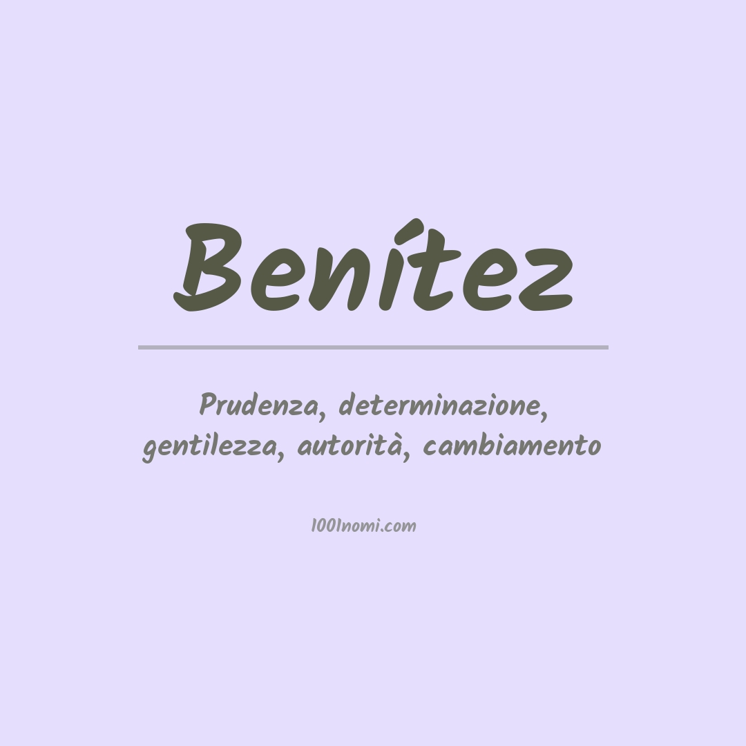 Significato del nome Benítez