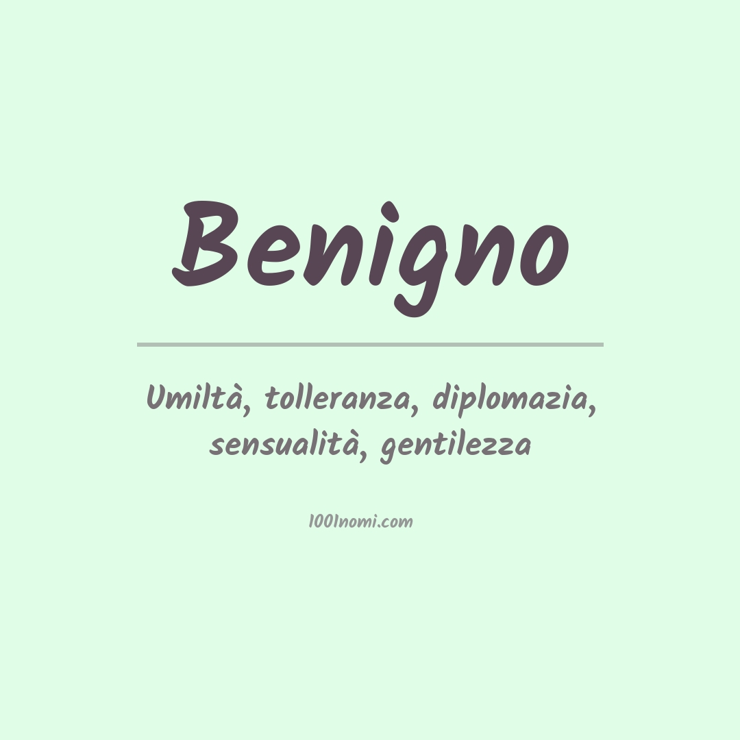 Significato del nome Benigno