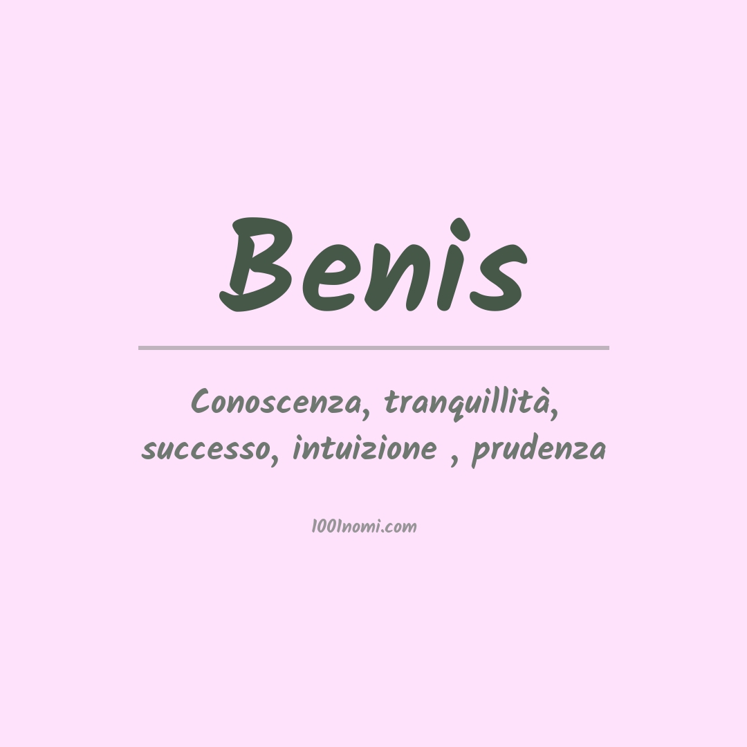 Significato del nome Benis