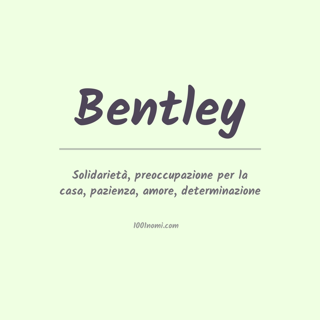 Significato del nome Bentley