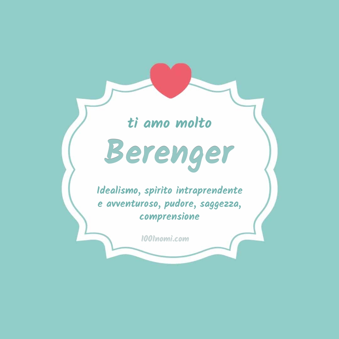 ti amo molto Berenger Ti amo molto Berenger