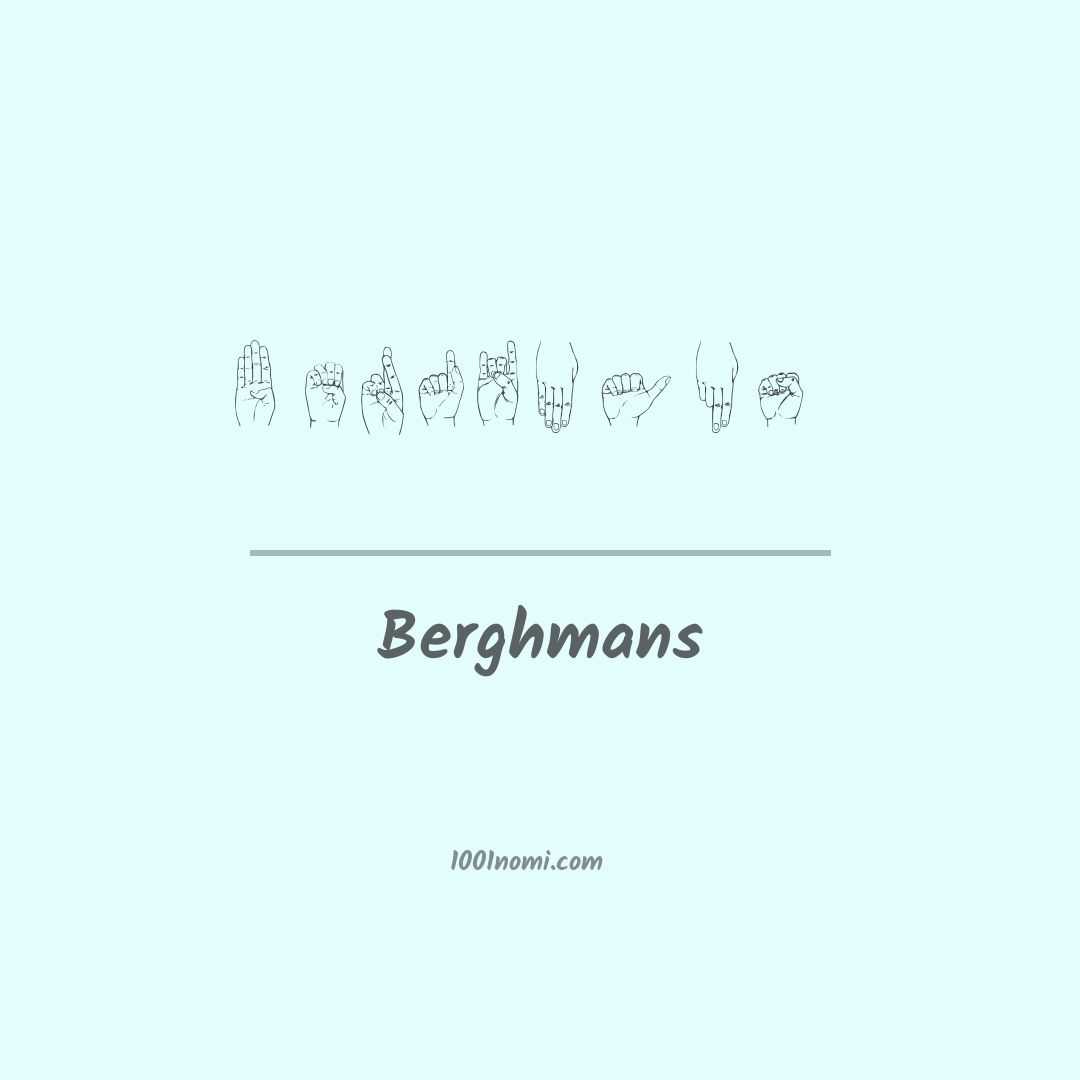 Berghmans nella lingua dei segni