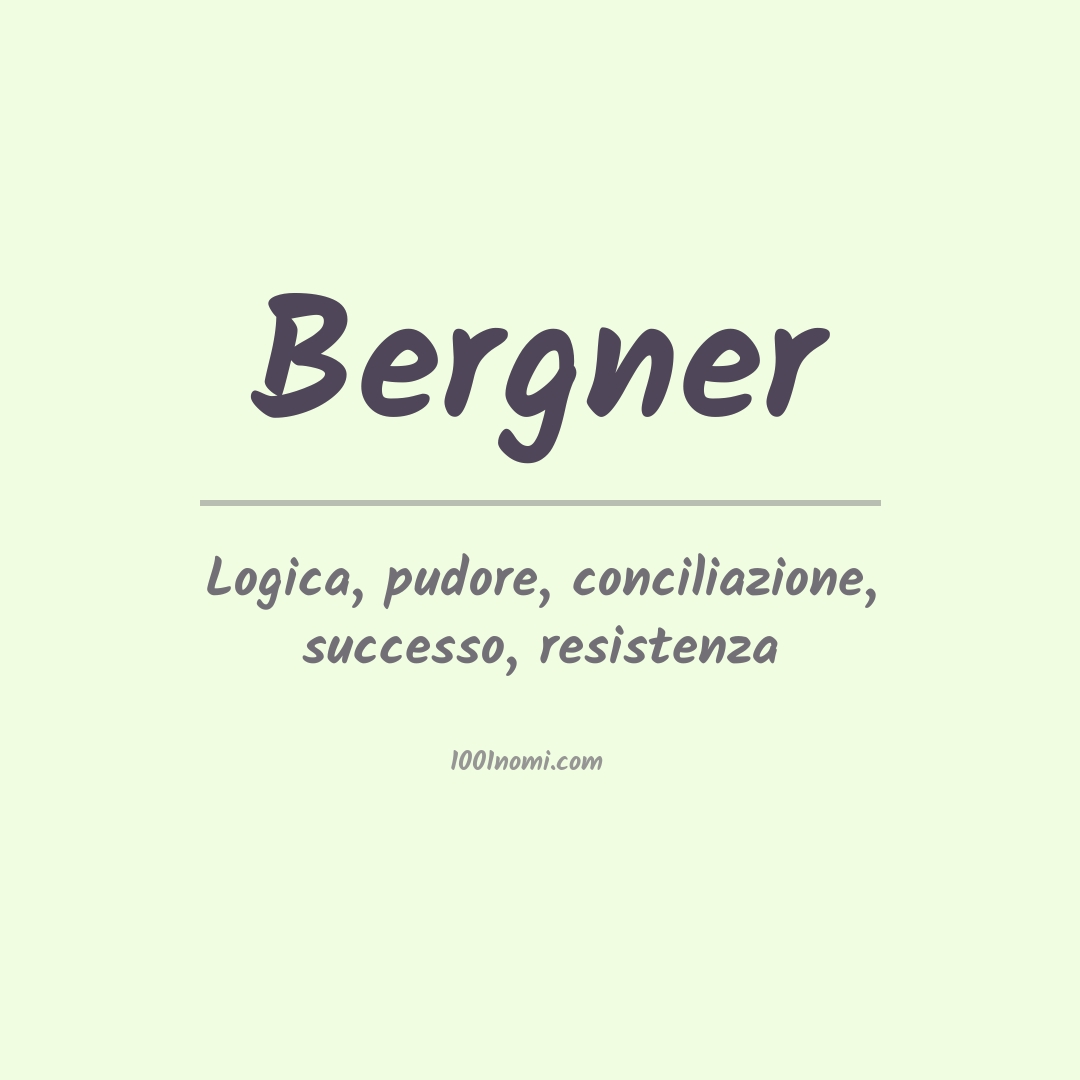 Significato del nome Bergner