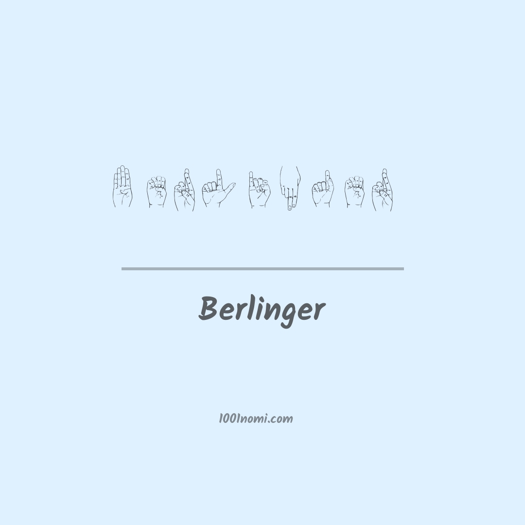 Berlinger nella lingua dei segni Berlinger nella lingua dei segni