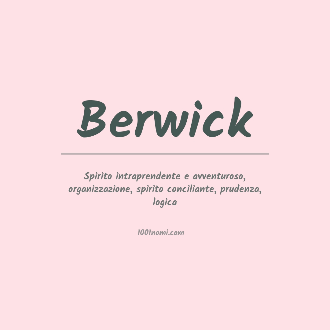 Significato del nome Berwick