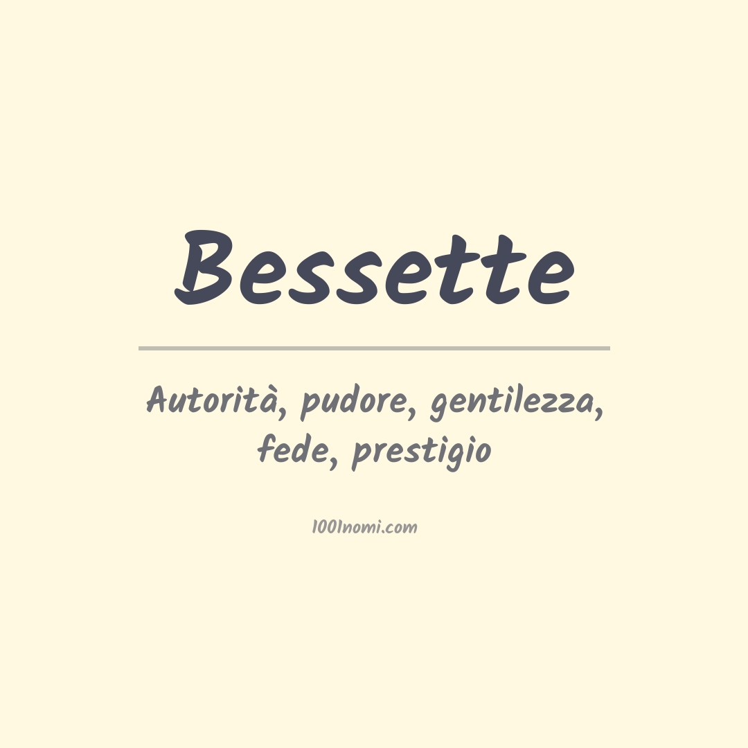 Significato del nome Bessette