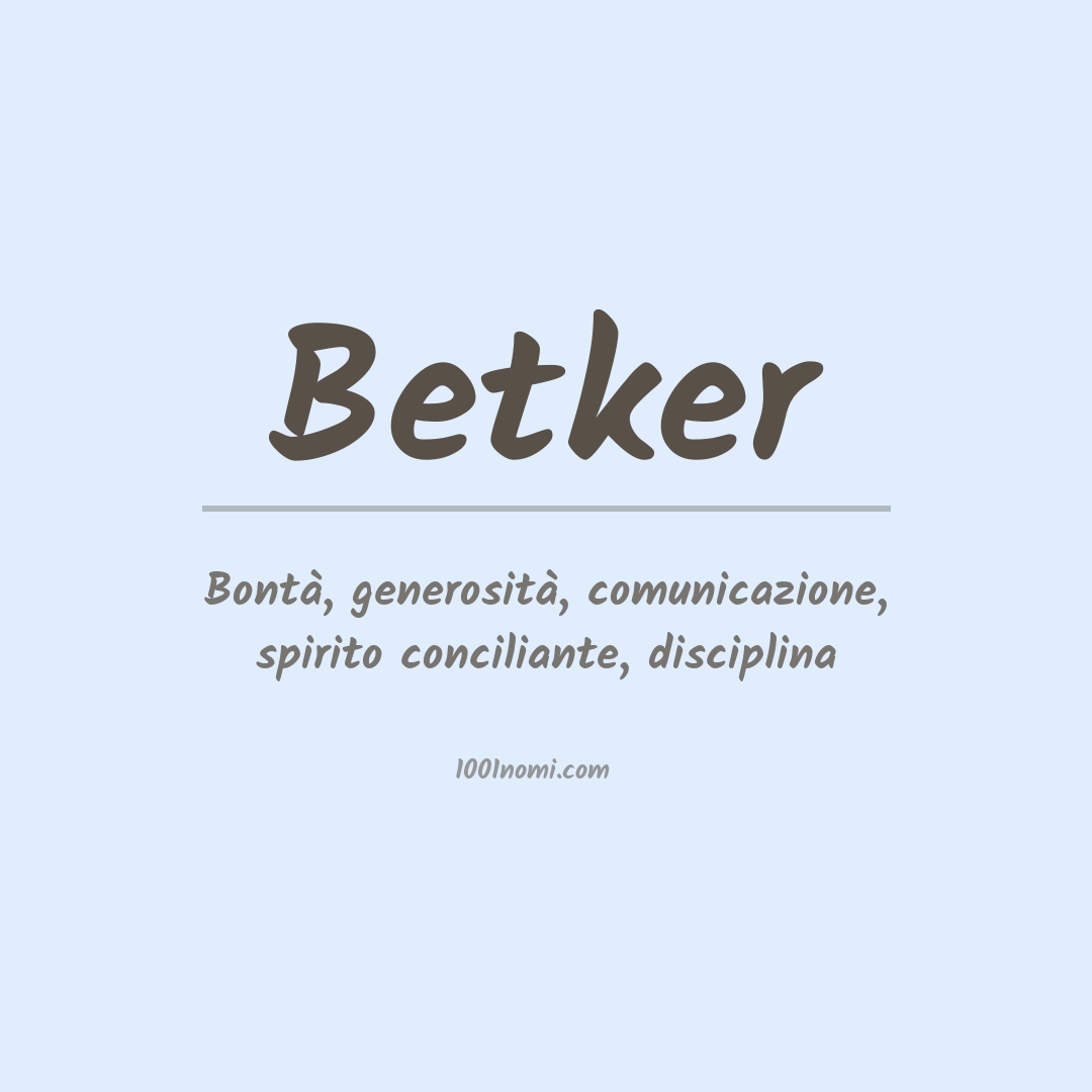 Significato del nome Betker