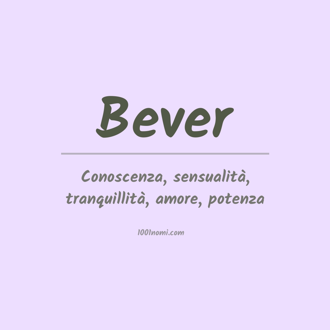 Significato del nome Bever