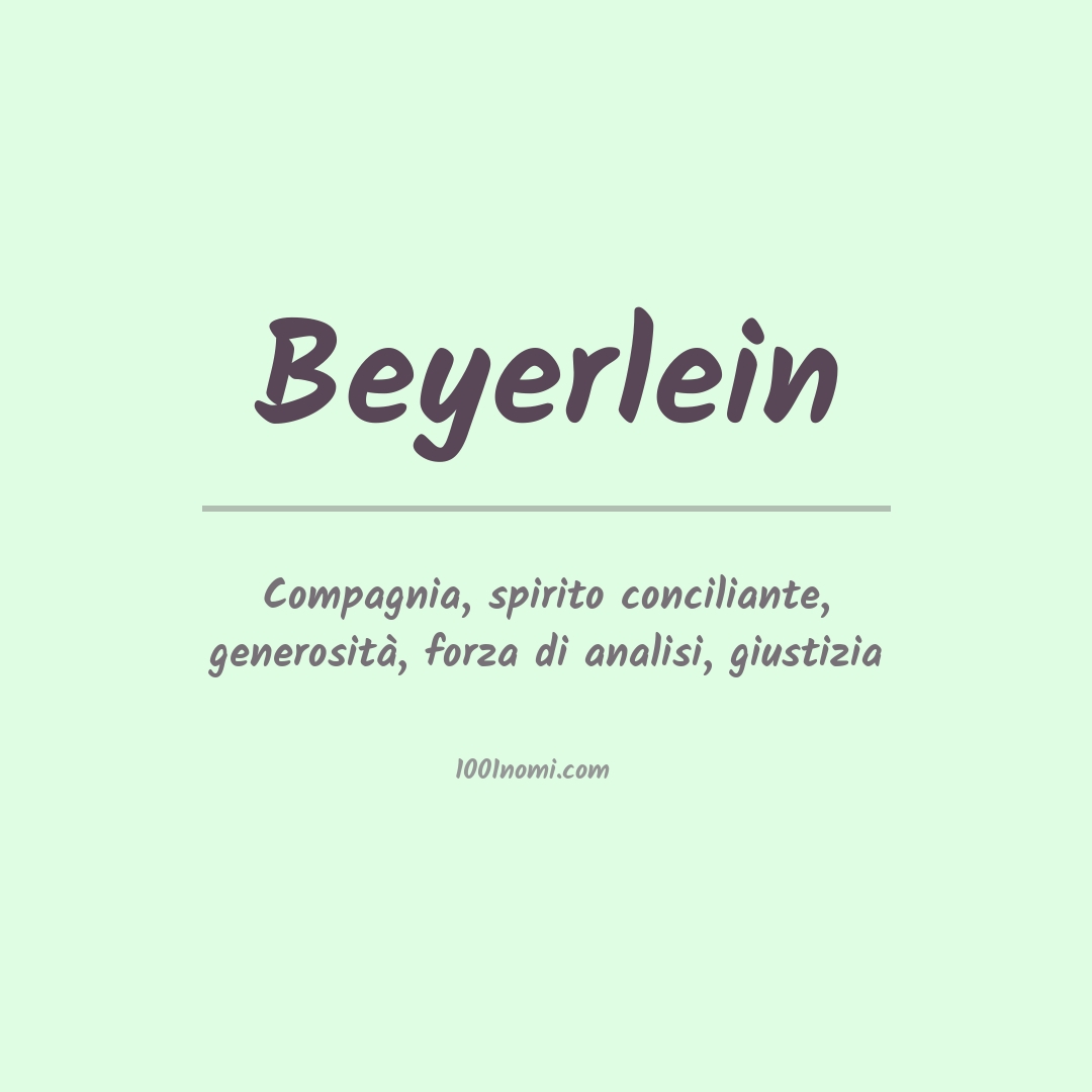Significato del nome Beyerlein