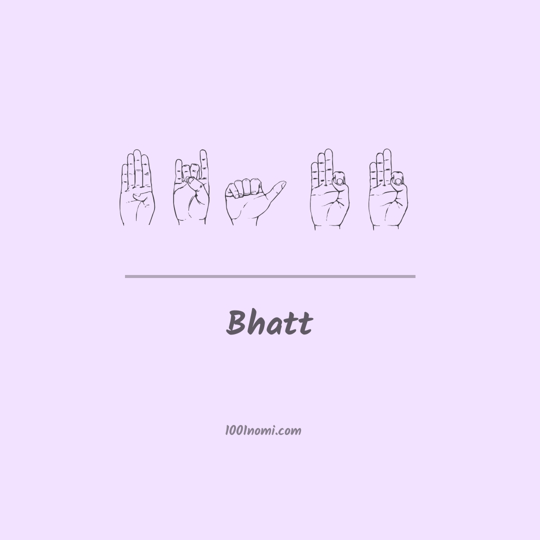 Bhatt nella lingua dei segni