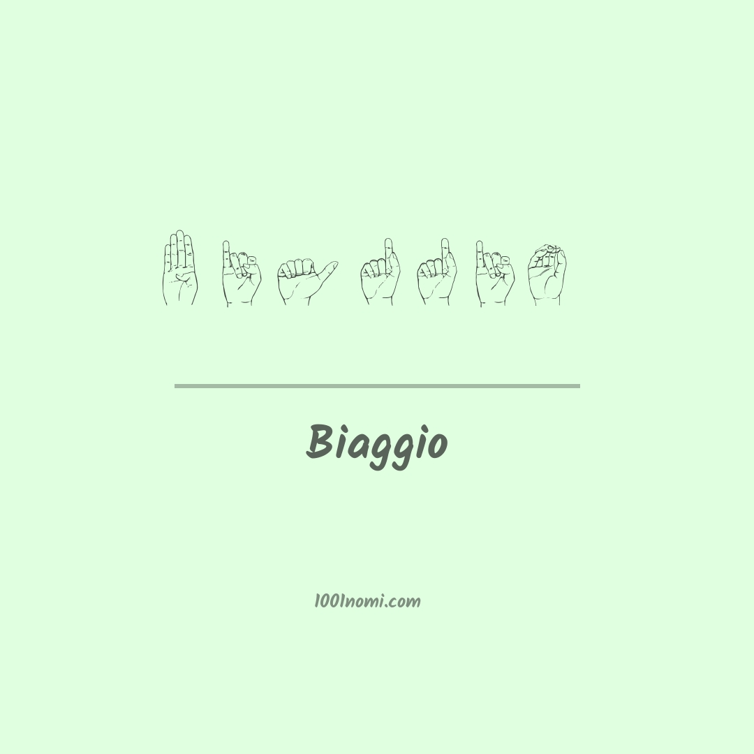 Biaggio nella lingua dei segni Biaggio nella lingua dei segni
