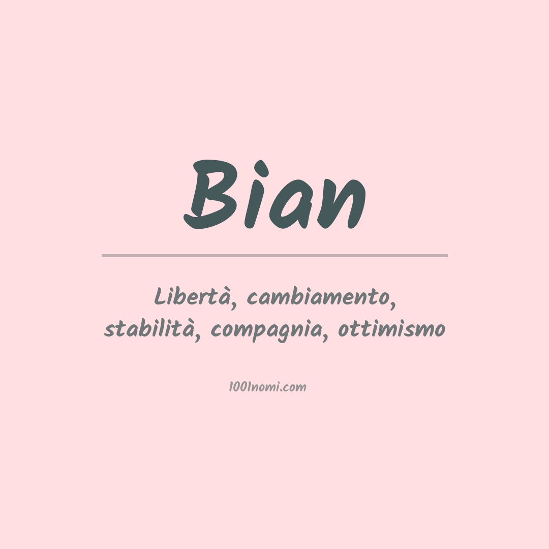 Significato del nome Bian
