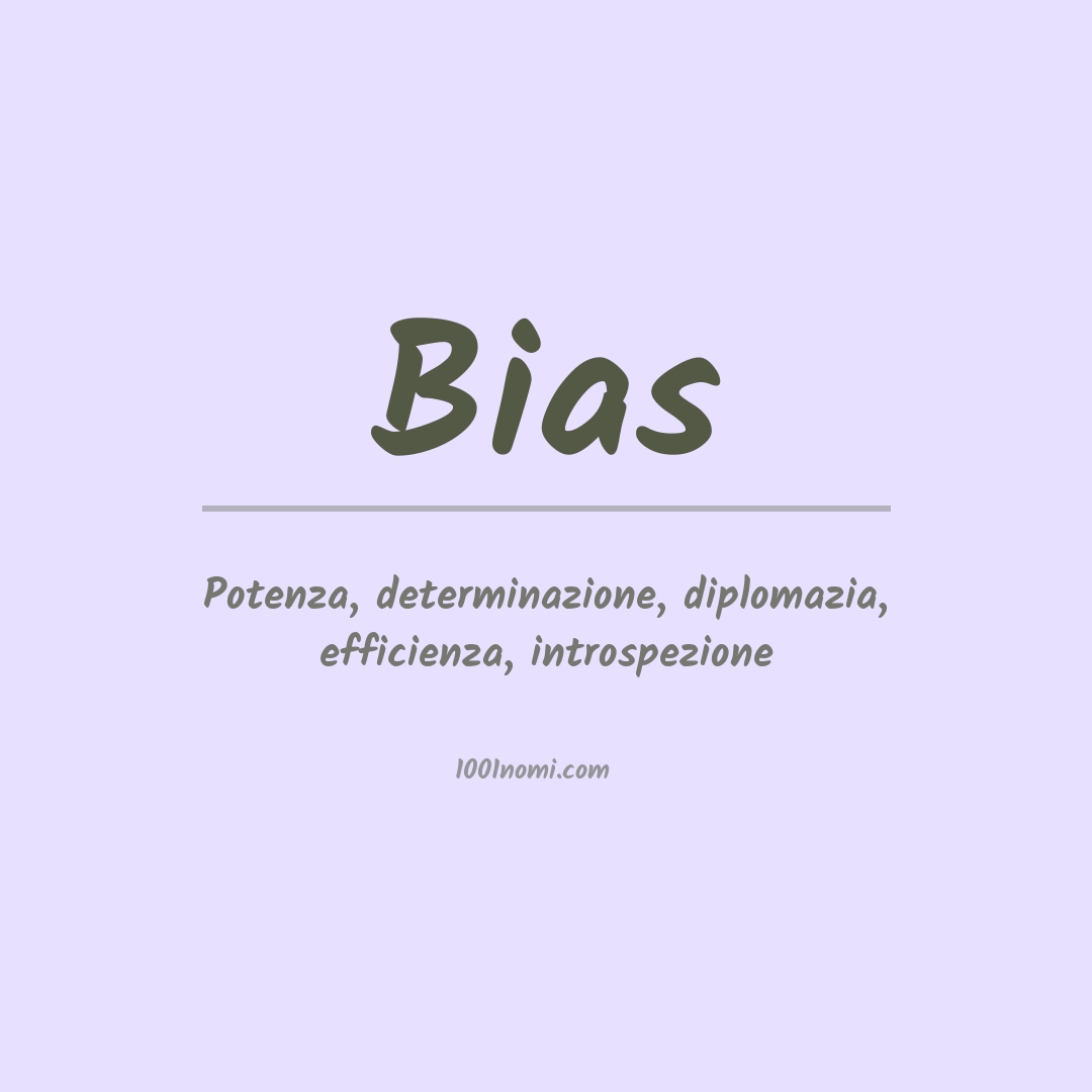 Significato del nome Bias