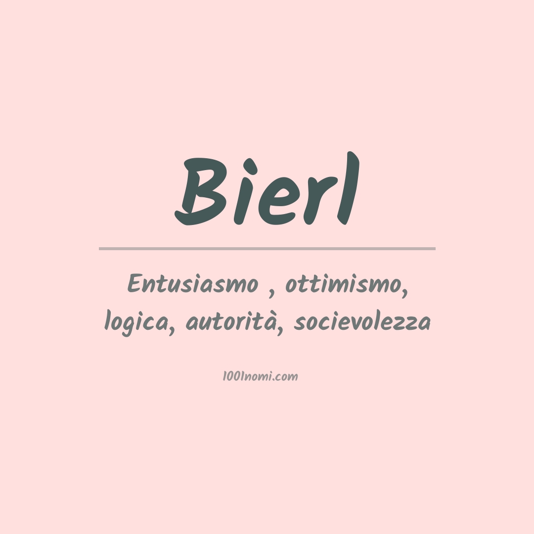 Significato del nome Bierl