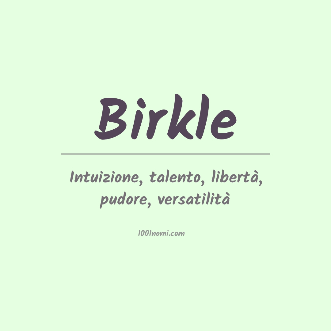 Significato del nome Birkle