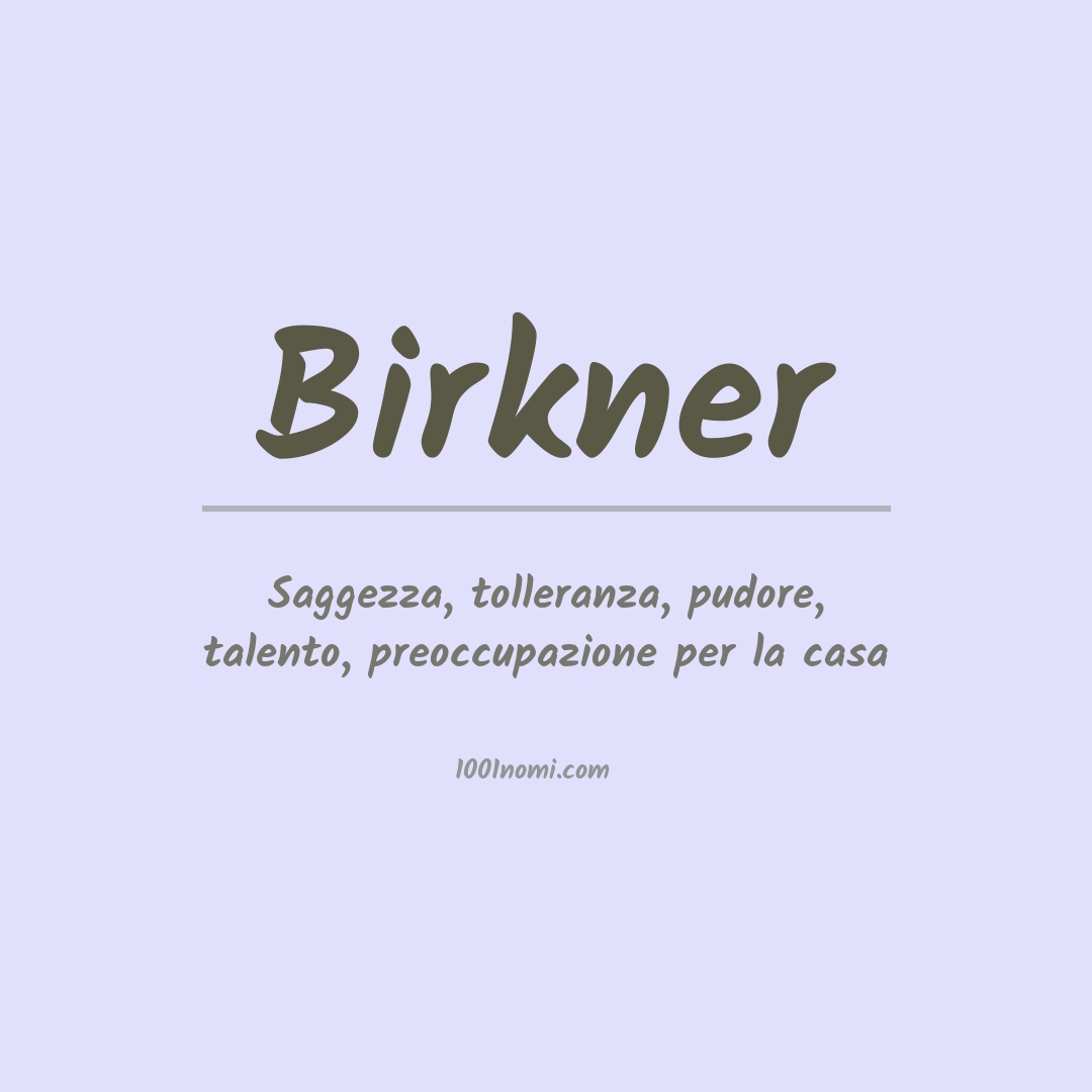 Significato del nome Birkner