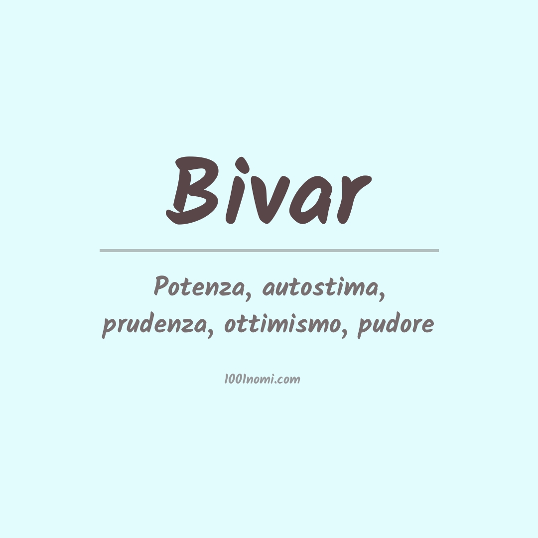 Significato del nome Bivar