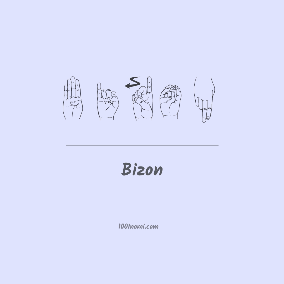Bizon nella lingua dei segni Bizon nella lingua dei segni