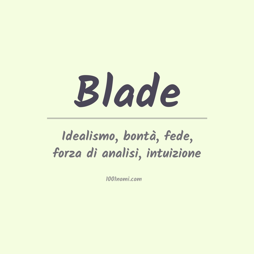 Significato del nome Blade