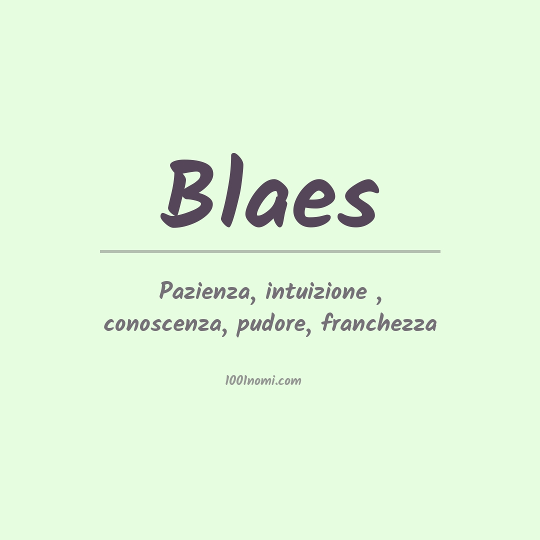 Significato del nome Blaes