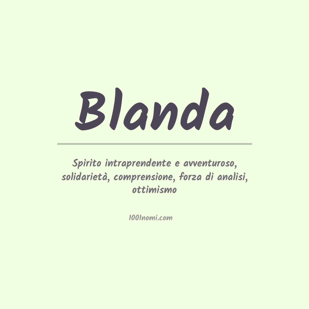 Significato del nome Blanda