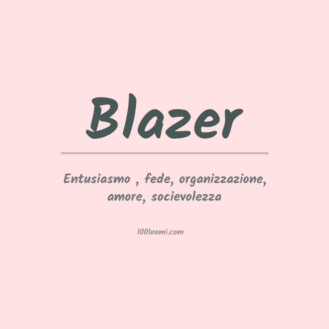 Significato del nome Blazer