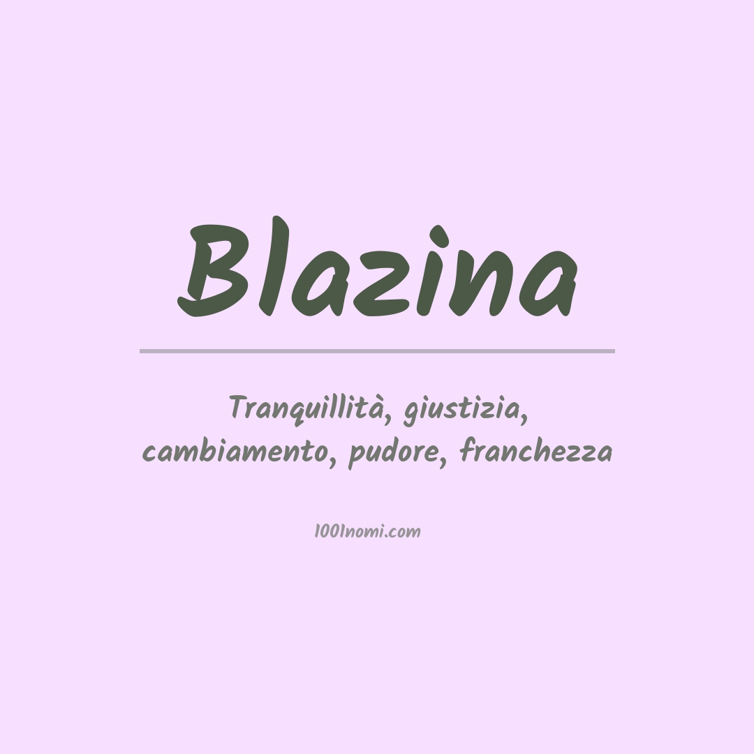 Significato del nome Blazina