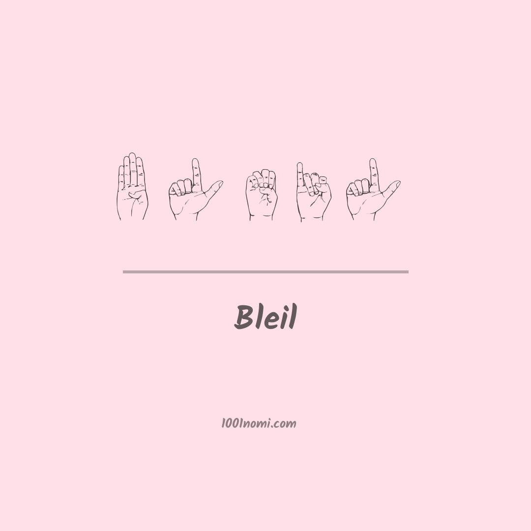 Bleil nella lingua dei segni