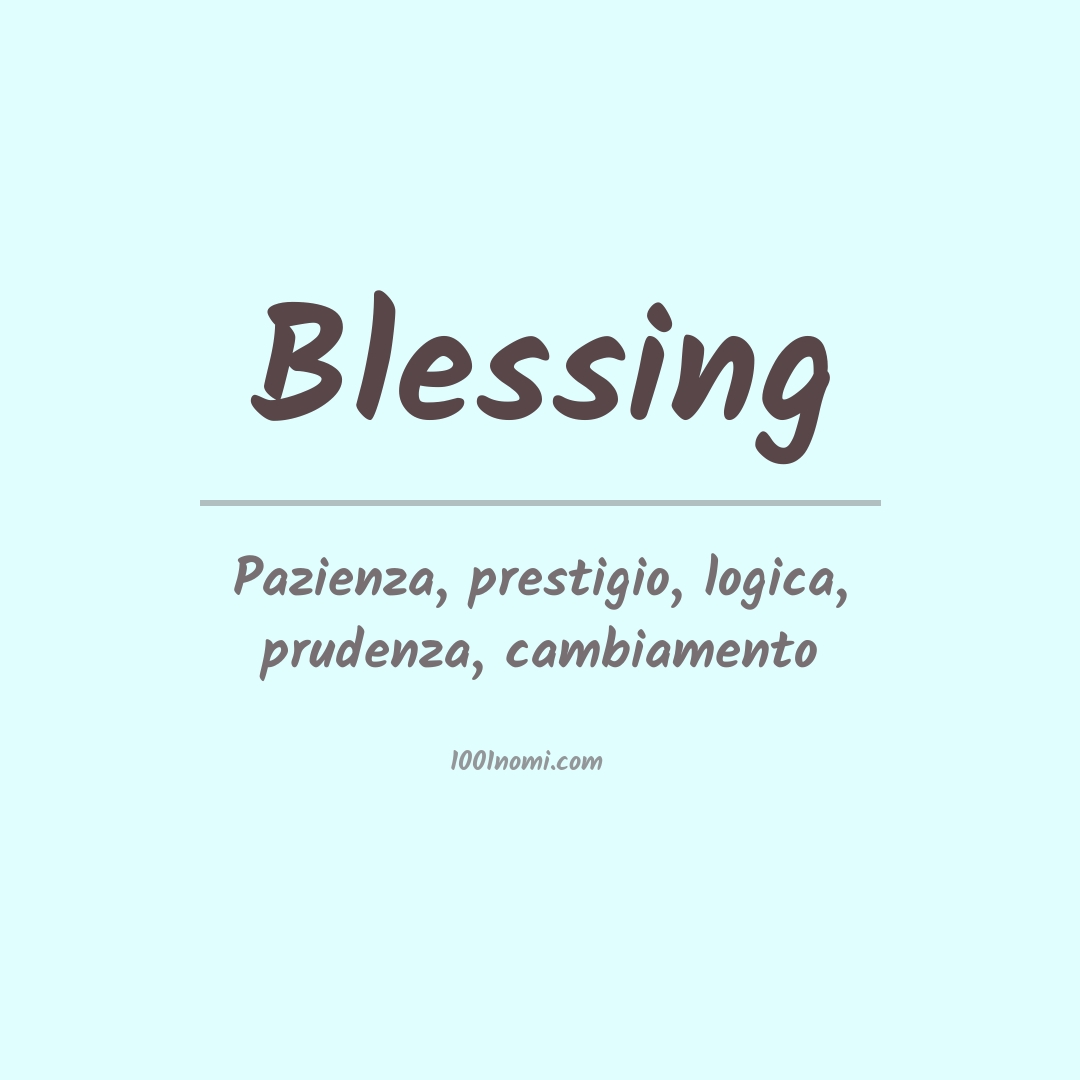 Significato del nome Blessing Significato del nome Blessing