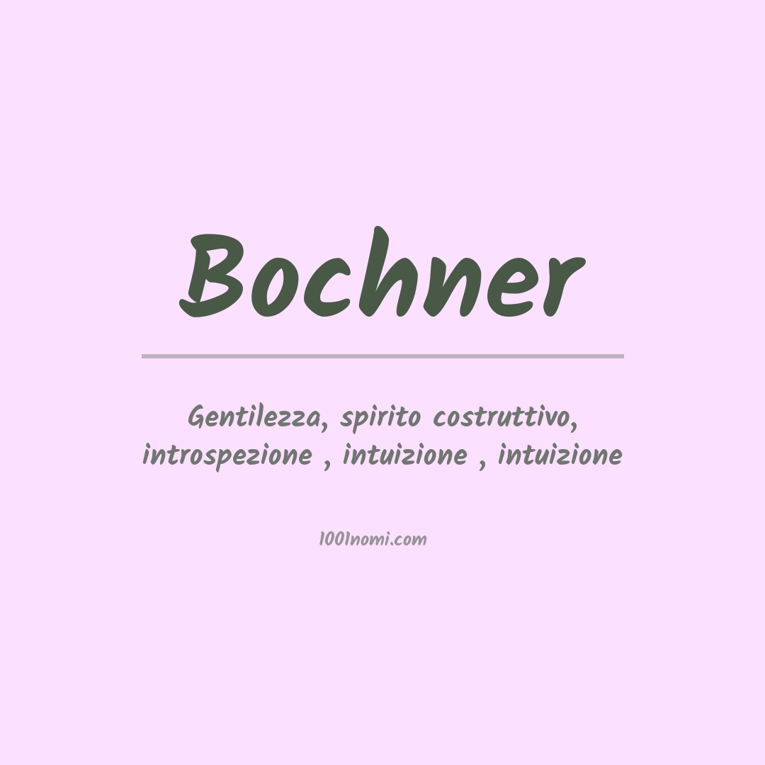 Significato del nome Bochner