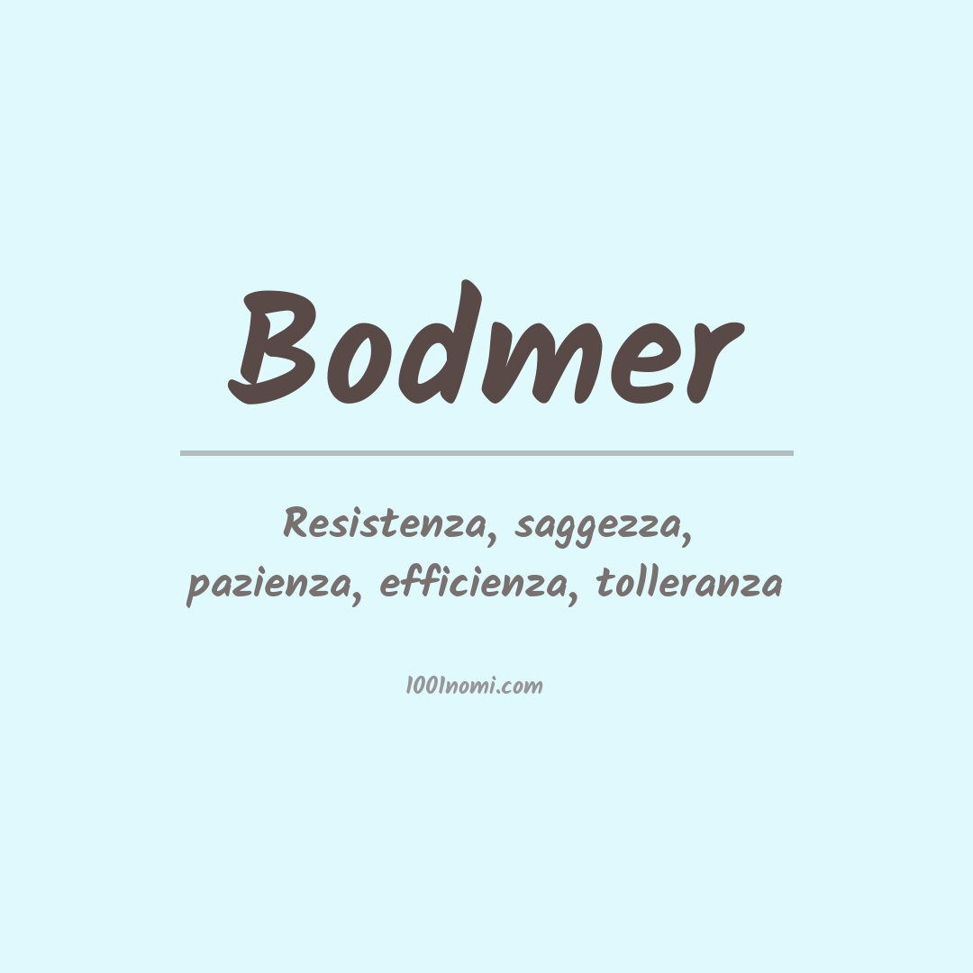 Significato del nome Bodmer