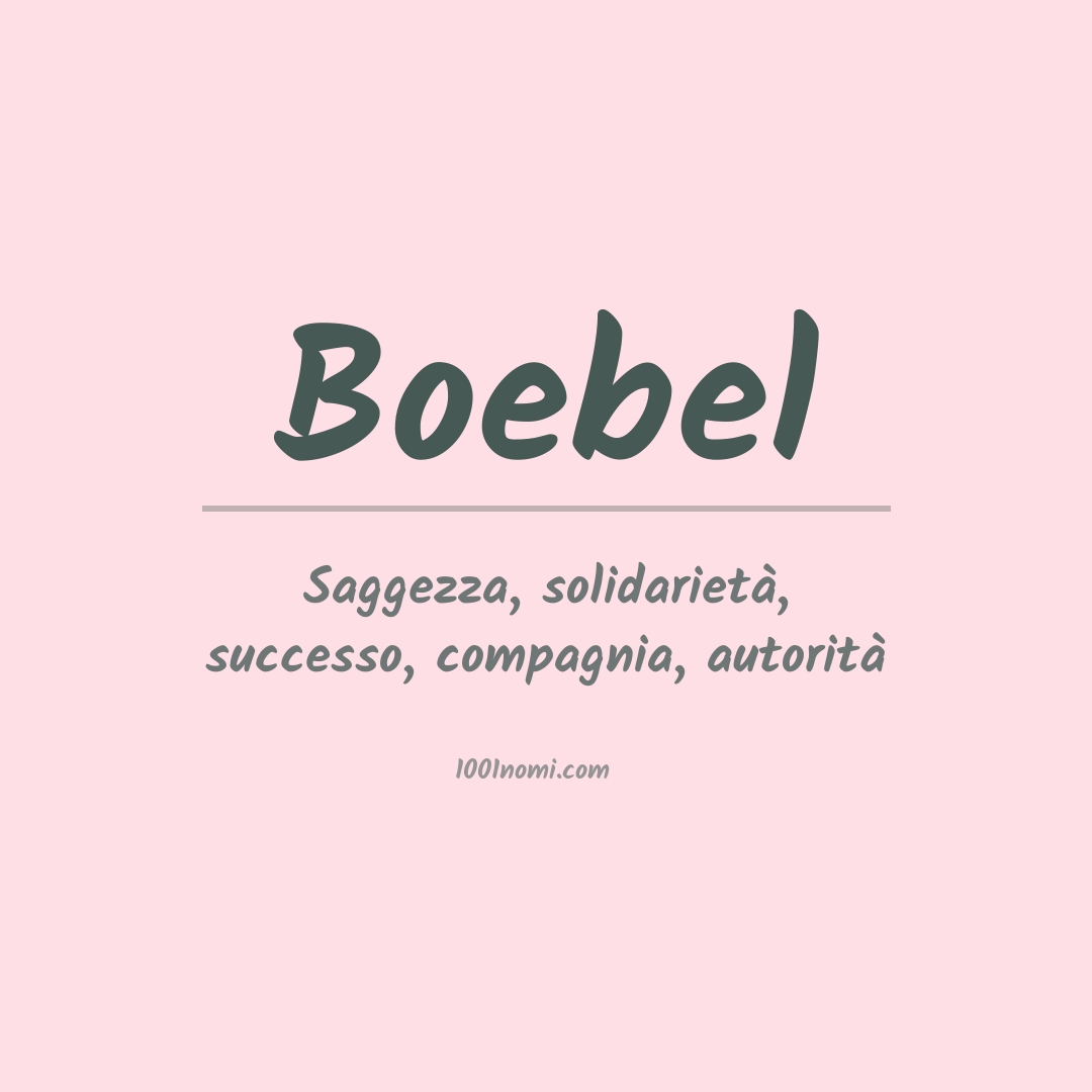 Significato del nome Boebel