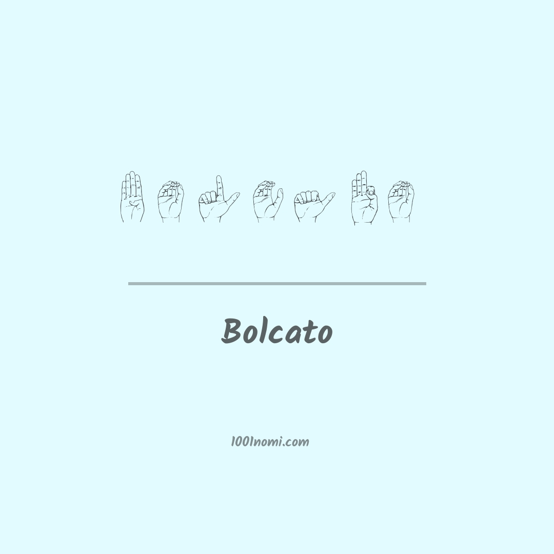 Bolcato nella lingua dei segni