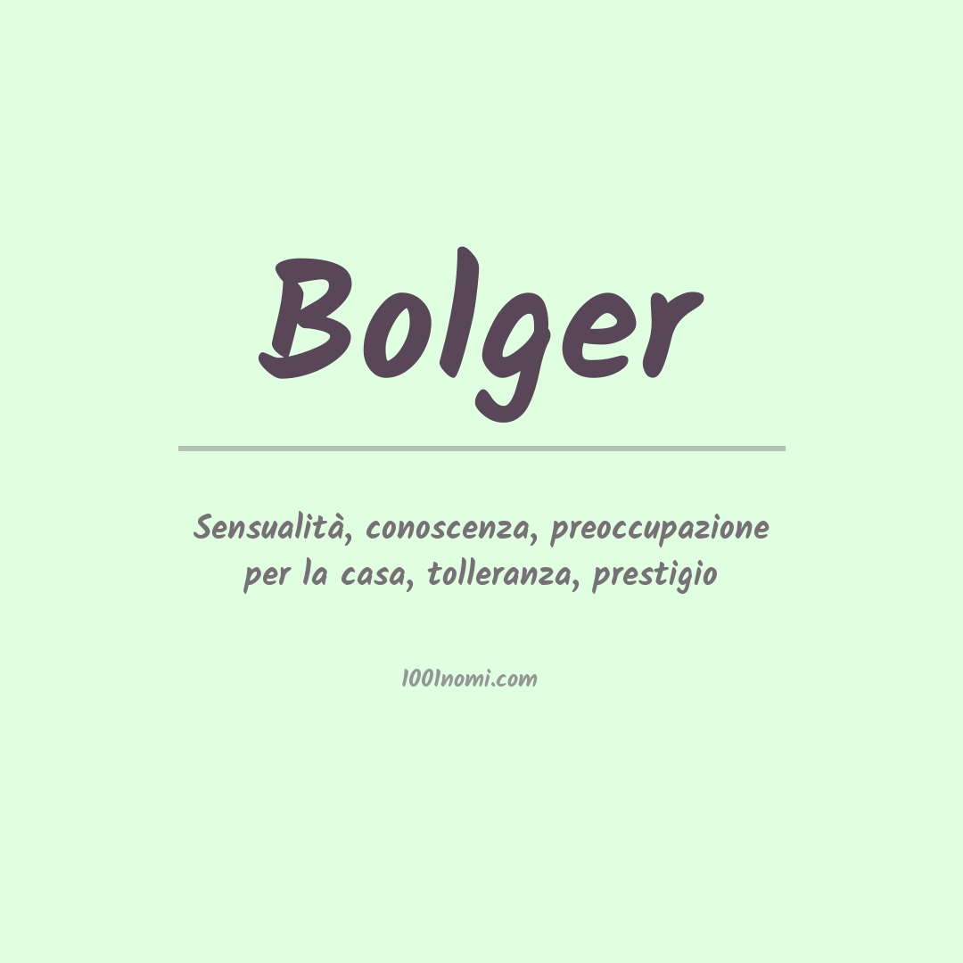 Significato del nome Bolger