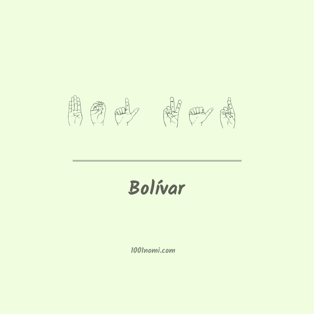 Bolívar nella lingua dei segni