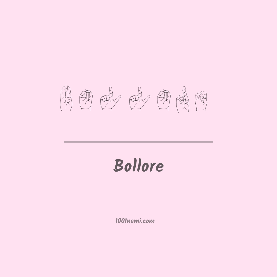 Bollore nella lingua dei segni Bollore nella lingua dei segni