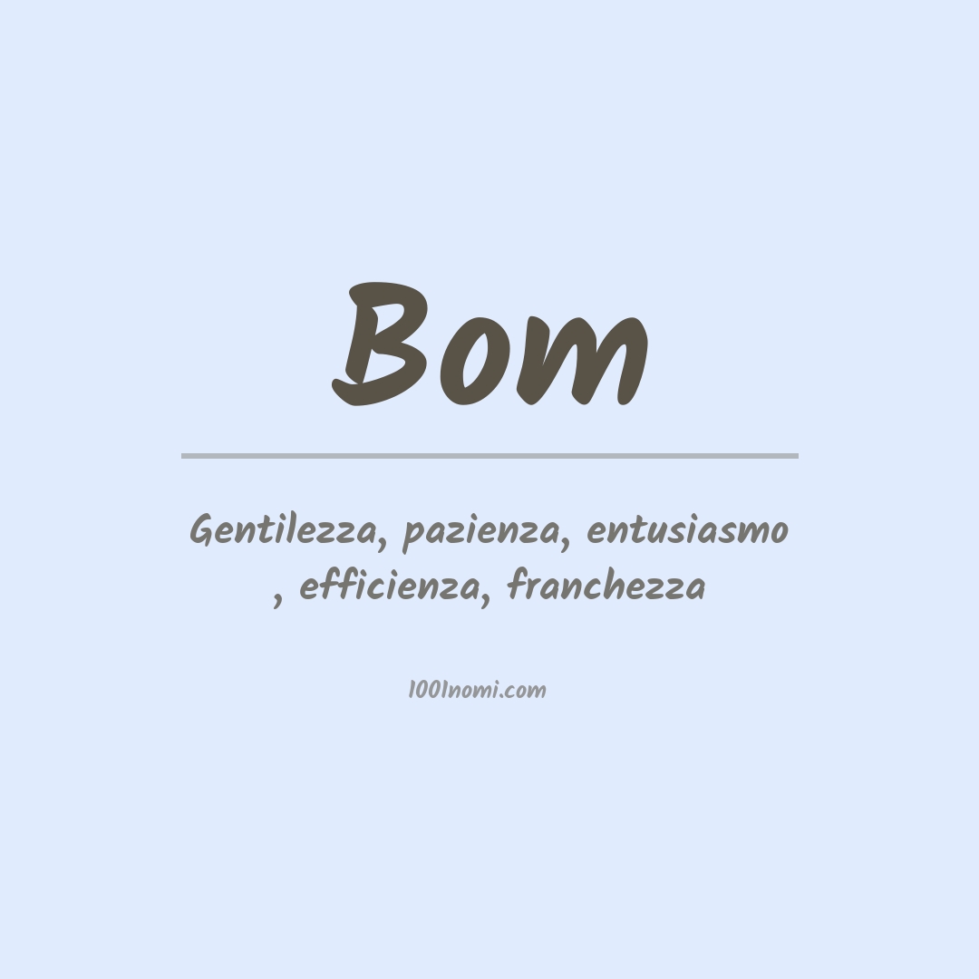 Significato del nome Bom