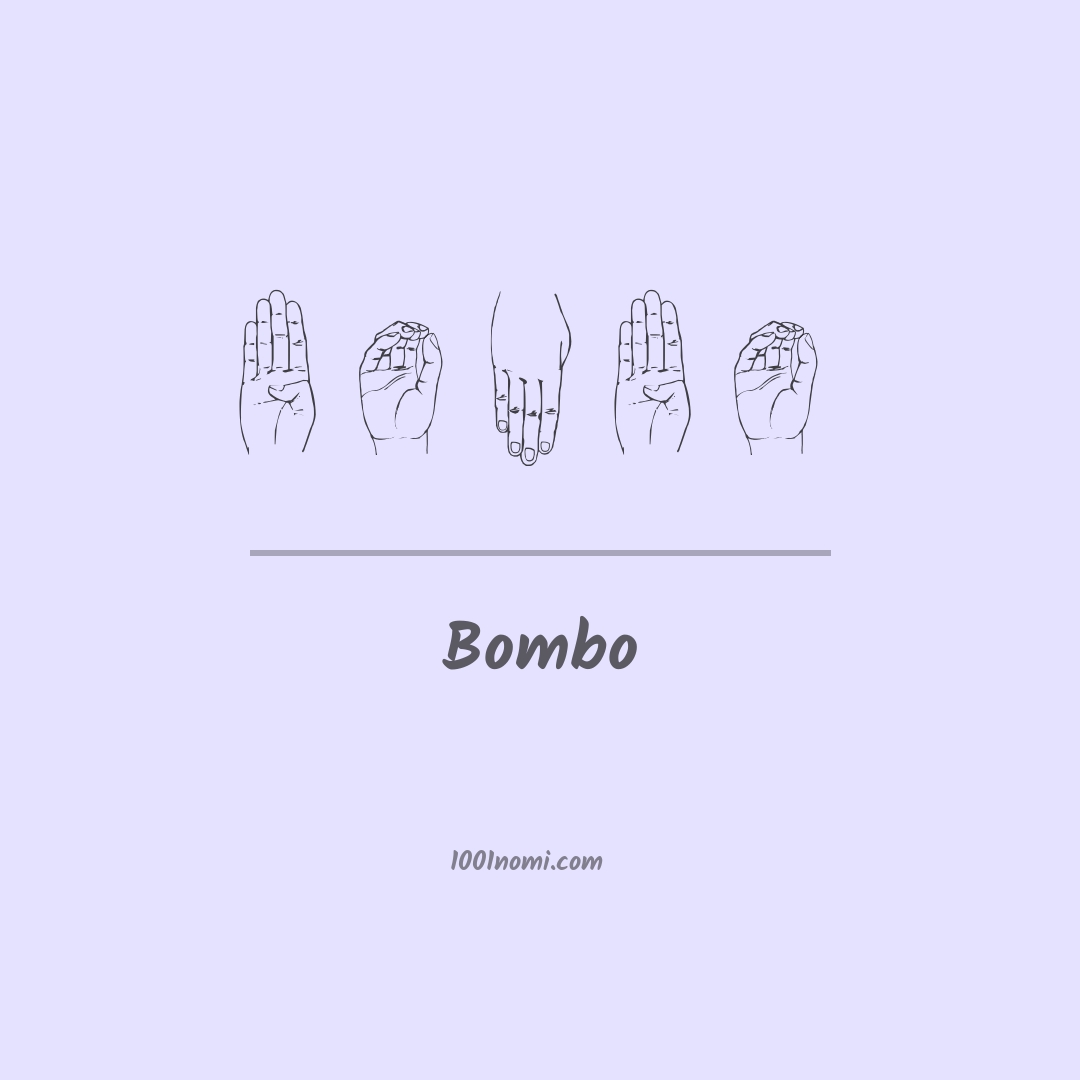 Bombo nella lingua dei segni Bombo nella lingua dei segni