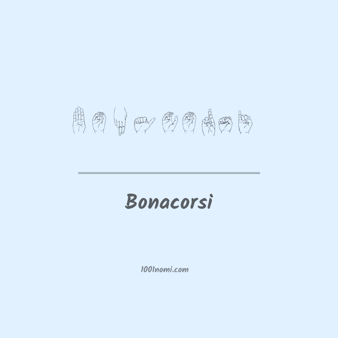 Bonacorsi nella lingua dei segni