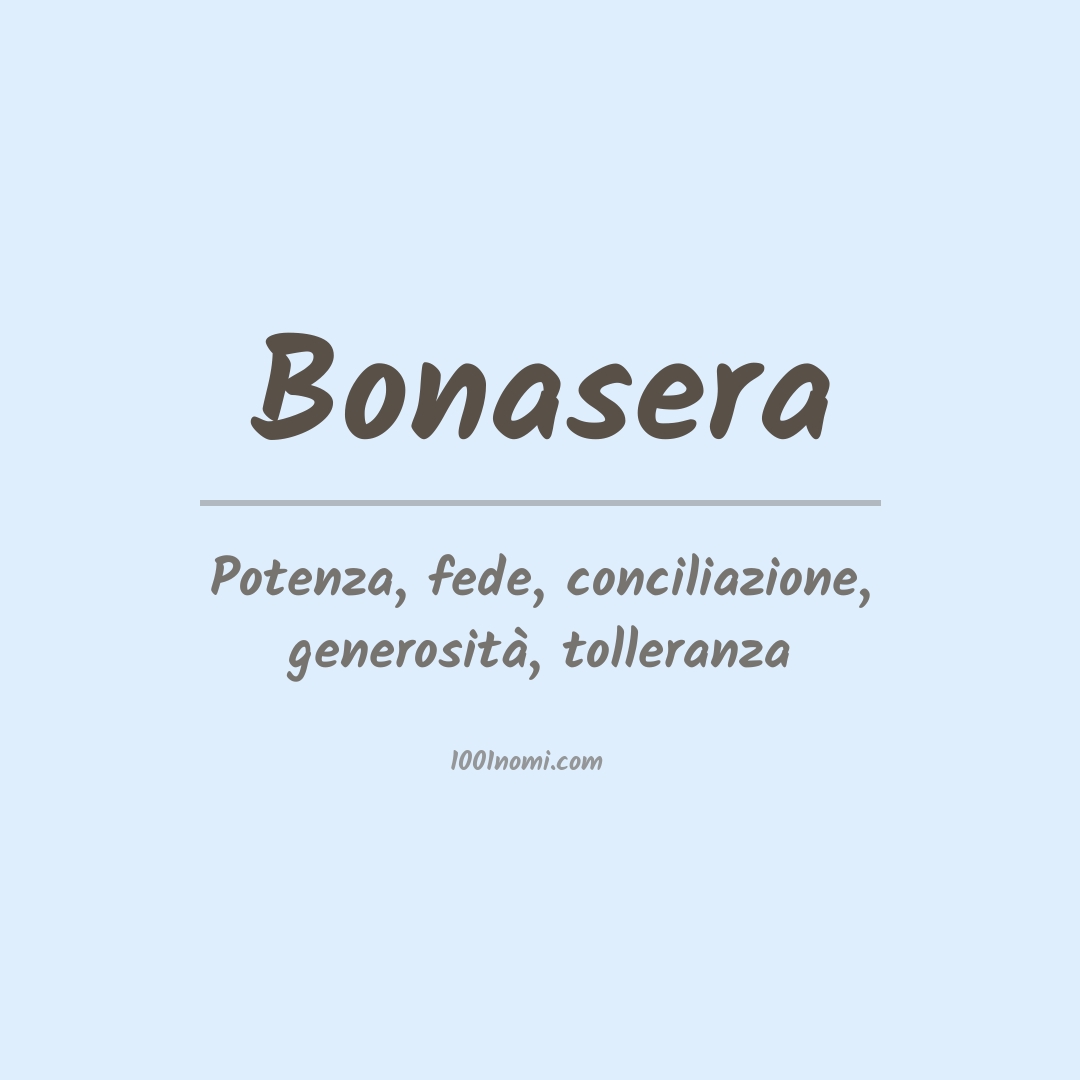 Significato del nome Bonasera