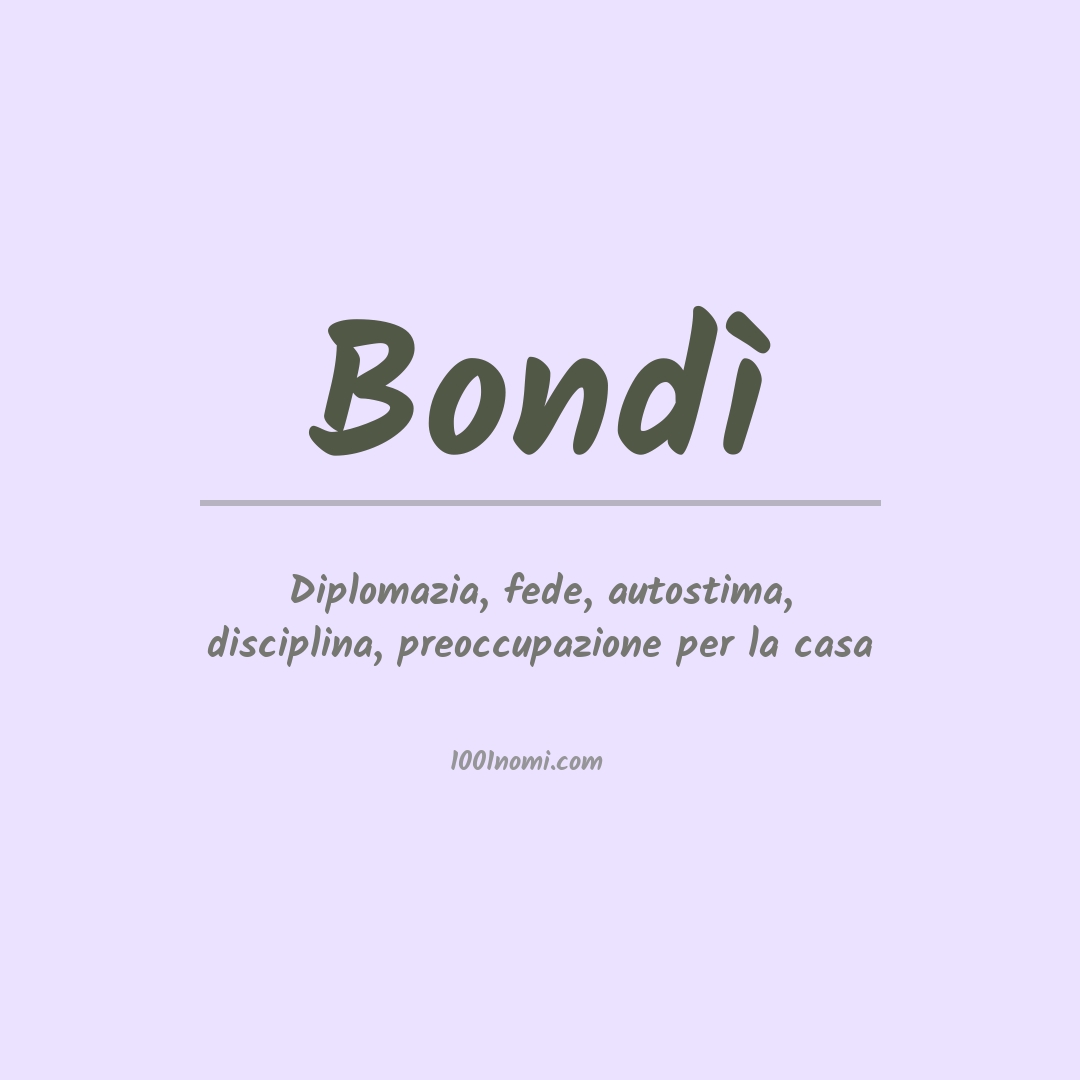 Significato del nome Bondì