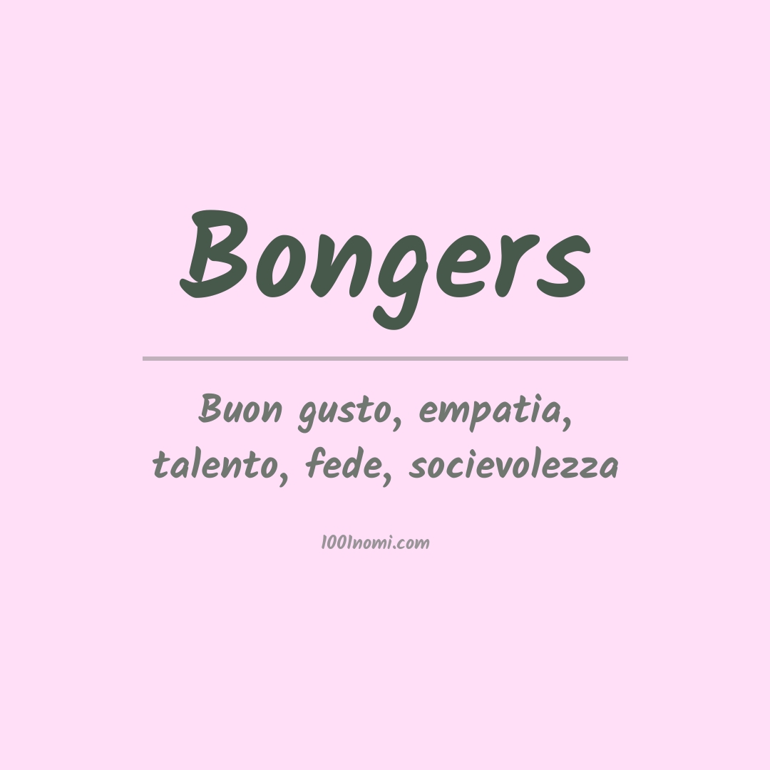 Significato del nome Bongers