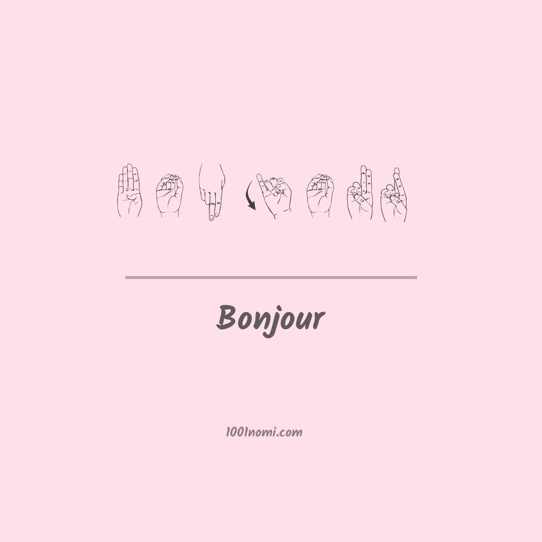 Bonjour nella lingua dei segni