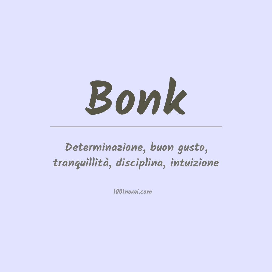 Significato del nome Bonk