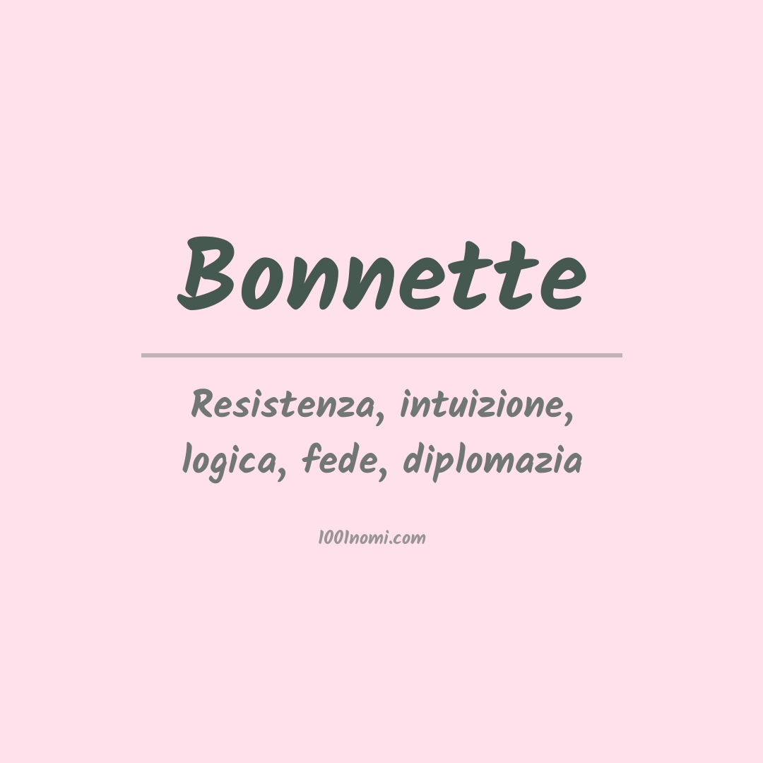 Significato del nome Bonnette