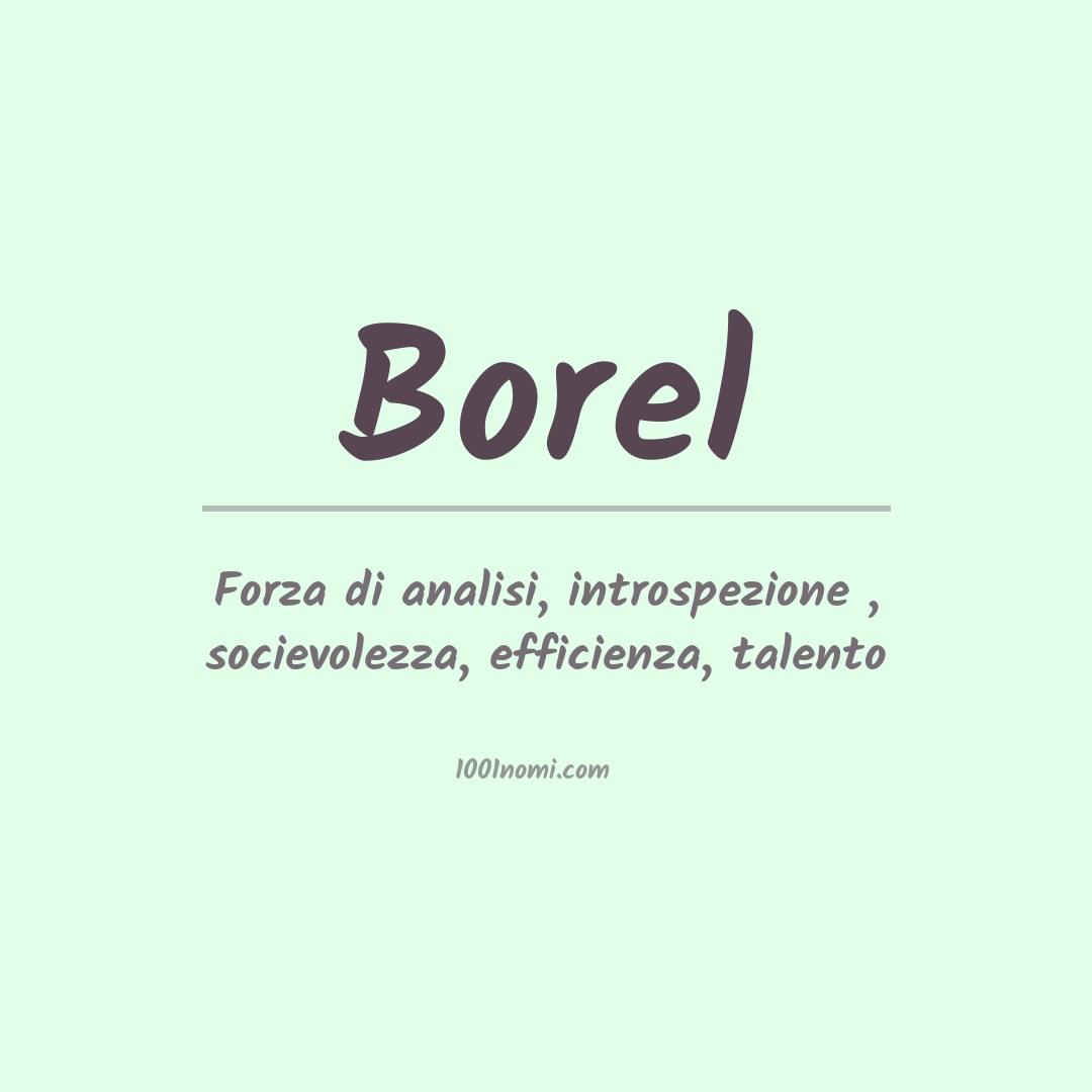 Significato del nome Borel