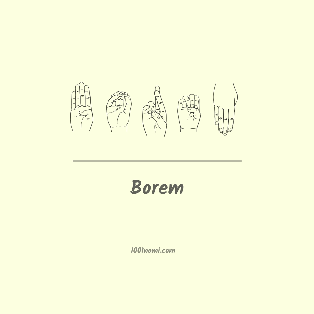 Borem nella lingua dei segni Borem nella lingua dei segni